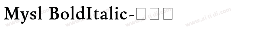 Mysl BoldItalic字体转换